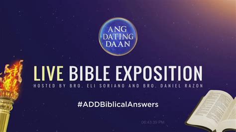 Bro. Eli Soriano - WATCH LIVE: Ang Dating Daan Bible Exposition ...