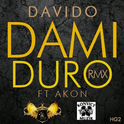 Stream Davido- Dami Duro (Featuring Akon) by 9jaSounds | Listen online for free on SoundCloud