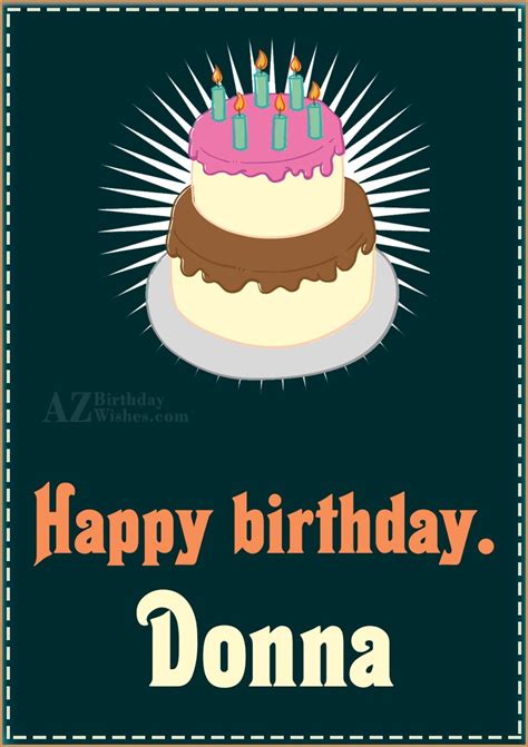 Happy Birthday Donna - AZBirthdayWishes.com