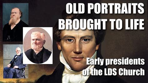 Old portraits brought to life - Early presidents of the LDS Church ...