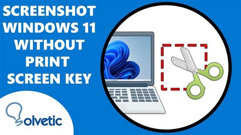 Screenshot Windows 11 without Print Screen Key ️ - YouTube