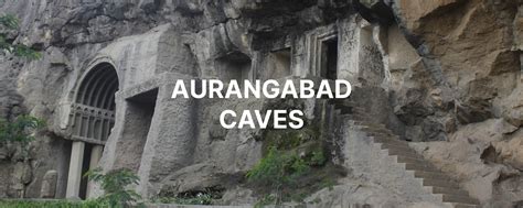 Aurangabad Caves in Aurangabad, Timings and Entry fees