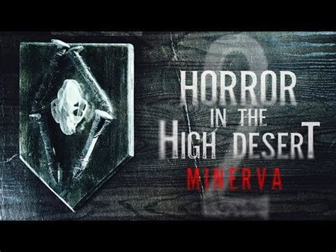 Horror in the High Desert 2: Minerva - Trailer : r/horror