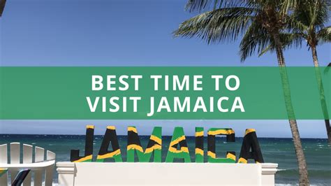 When Is the Best Time to Visit Jamaica? Plus 7 Top Tips