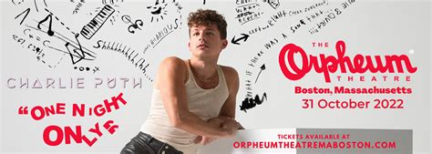 Charlie Puth Tickets | 31st October | Orpheum Theatre Boston in Boston ...