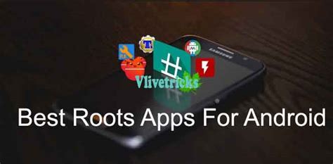 8 Best Root Apps 2019 For Rooted Android Smartphones - Vlivetricks