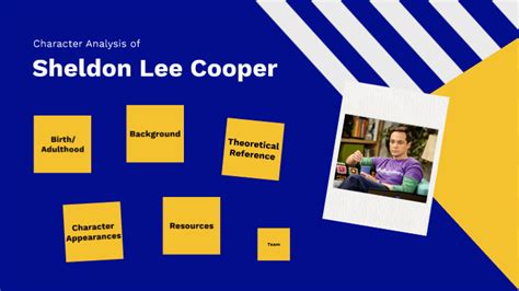 Character Analysis of Sheldon Cooper by jeet modi on Prezi