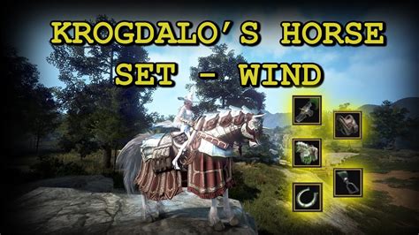 Krogdalo's Horse Gear - Wind Set Guide 2021- Black Desert Online - YouTube