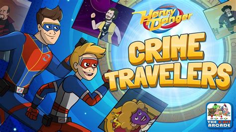 Henry Danger: Crime Travelers - Travel through Time in order to Fight ...