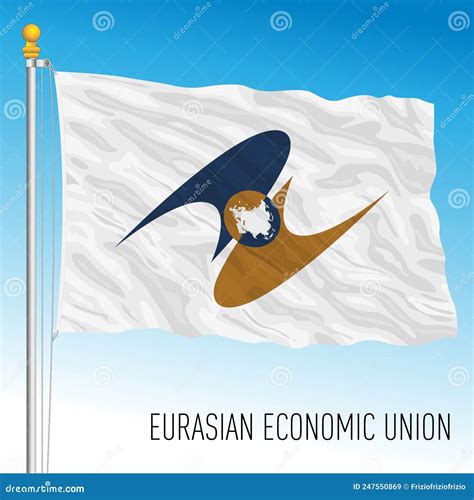 Eurasian Economic Union Flag, International Economic Organisation Stock ...