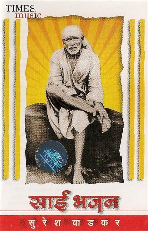 Suresh Wadkar – Sai Bhajan (2002, Cassette) - Discogs