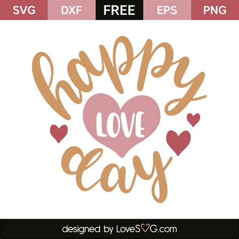 Happy love day | Lovesvg.com