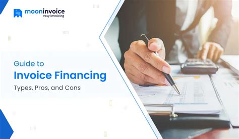 What is Invoice Financing? How Does it Work? - Moon Invoice