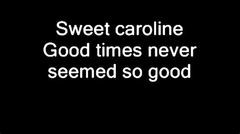 Neil Diamond - "Sweet Caroline" [Lyrics] - YouTube