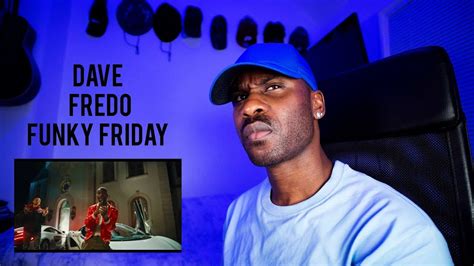 Dave - Funky Friday (ft. Fredo) [Reaction] | LeeToTheVI - YouTube