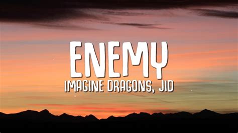 Imagine Dragons, JID – Enemy (Lyrics) | king never smile pdf แปล ไทย – Webgiasi.vn – Siêu thị ...