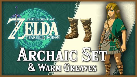 Archaic Legwear, Tunic, and Warm Greaves • Zelda Tears of the Kingdom TOTK - YouTube