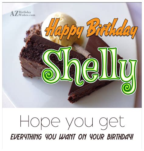 Happy Birthday Shelly - AZBirthdayWishes.com