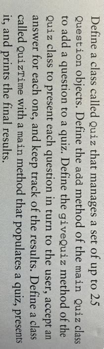 Solved Define a class called Quiz that manages a set of up | Chegg.com