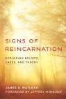 Signs of Reincarnation: Exploring Beliefs, Cases, and Theory : r/Reincarnation