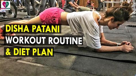 Disha Patani Workout Routine & Diet Plan || Health Sutra - Best Health ...