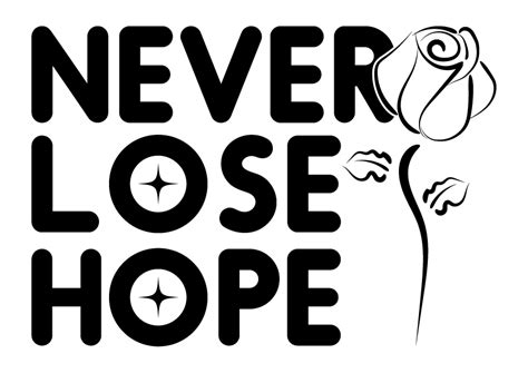 Never Lose Hope Graphic by Design From Home · Creative Fabrica