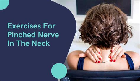 Exercises For Pinched Nerve In The Neck: Is It Curable?