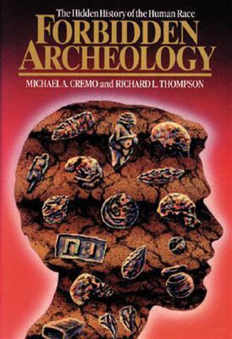 FORBIDDEN ARCHEOLOGY | richardlthompson.com