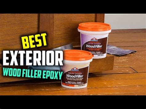 Top 5 Best Exterior Wood Fillers Epoxy [Review] - Stainable Wood Filler ...