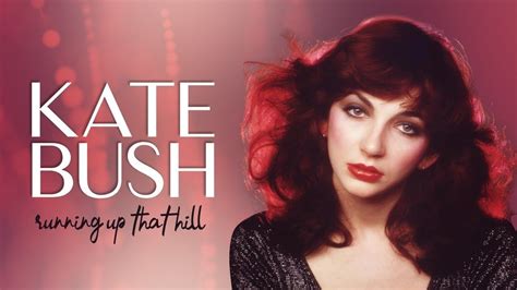 Kate Bush Running Up That Hill | Kate, Running, Bush