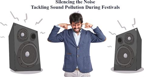 Silencing the Noise Tackling Sound Pollution During Festivals - Blogger