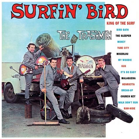 The Trashmen – Surfin' Bird Lyrics | Genius Lyrics