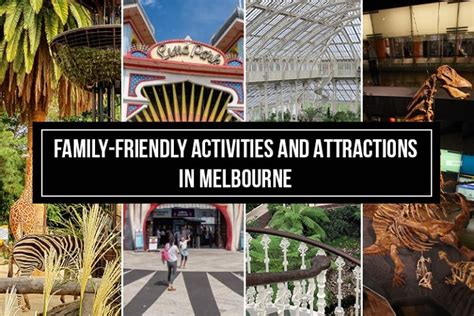 Family-Friendly Activities and Attractions in Melbourne