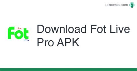 Fot Live Pro APK (Android App) - Free Download