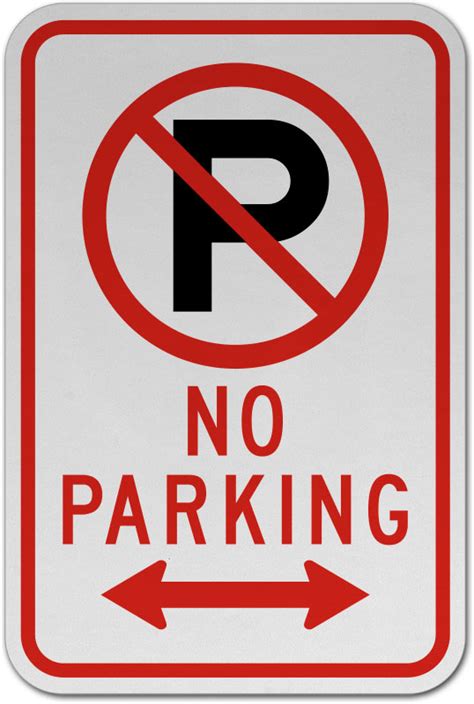 No Parking (Double Arrow) Sign - Claim Your 10% Discount