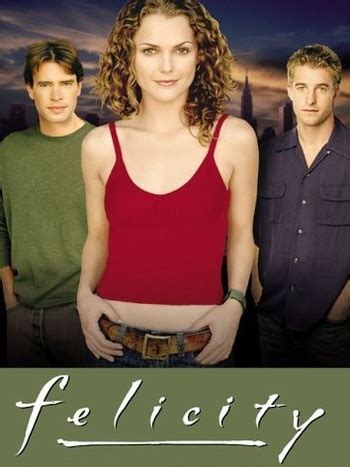 Felicity (Series) - TV Tropes