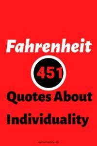 20 Fahrenheit 451 Quotes Individuality With Page Numbers | Ageless ...