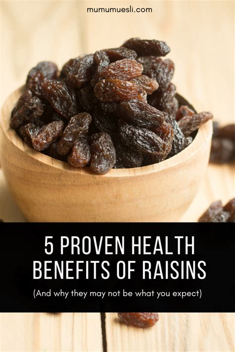 5 Interesting Health Benefits of Raisins (#4 May Surprise You!) ⋆ Mu Mu Muesli | Raisins ...