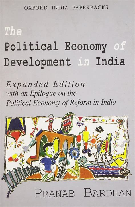 The Political Economy of Development... by Bardhan Pranab