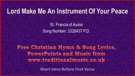 Make Me A Channel Of Your Peace Lyrics Hymn - change comin