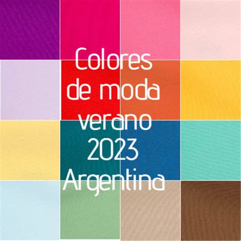 Colores de moda verano 2023 – Argentina | Notilook - Moda Argentina