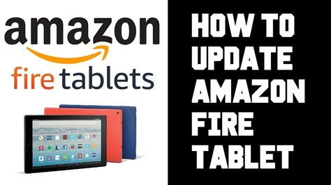 How To Do A Manual Update On A Fire Tablet