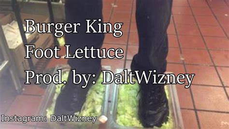 Burger King Foot Lettuce but its a rap song (Prod. by: DaltDisney) - YouTube