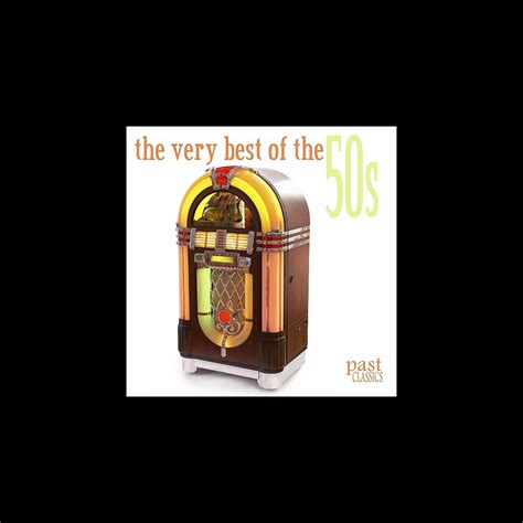 ‎The Very Best of the '50s - Album by Various Artists - Apple Music