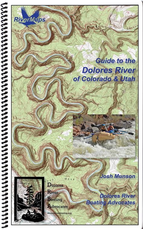 RiverMaps Guide to the Dolores River of Colorado and Utah