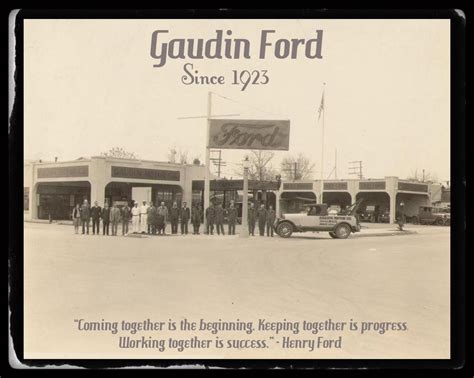 In Business Since 1923. Gaudin Ford is listed as one of the oldest Ford Dealerships in the ...