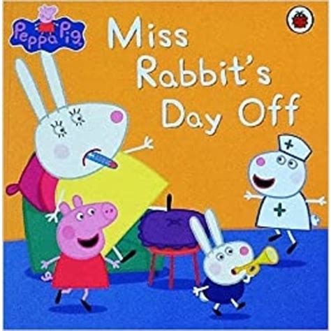 Peppa Pig : Miss Rabbits Day Off - Jungle.lk