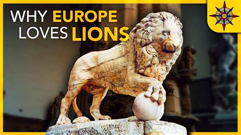 The History of Lions in Europe - YouTube