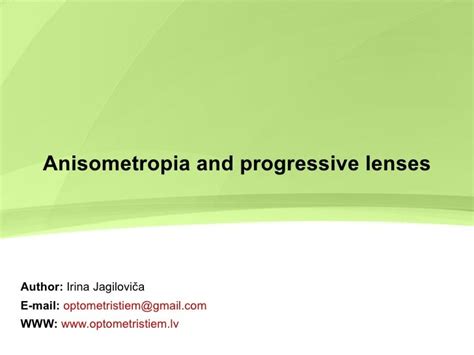 Anisometropia and progressive lenses