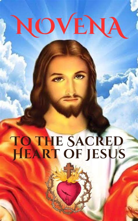 NOVENA TO THE SACRED HEART OF JESUS eBook by John S. Peralta - EPUB ...